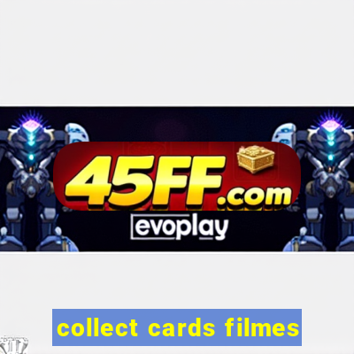 collect cards filmes